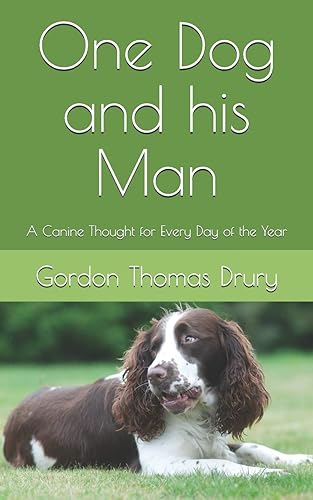 Download One Dog and his Man: A Canine Thought for Every Day of the Year PDF