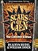 Scars of Caen: The Collected Edition