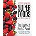 Superfoods: The Healthiest Foods on the Planet