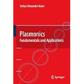 Plasmonics: Fundamentals and Applications