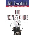 The People's Choice: A Novel