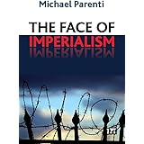 Face of Imperialism: Responsibility-Taking in the Political World
