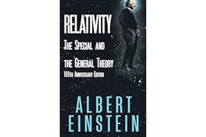 Relativity: The Special and the General Theory, 100th Anniversary Edition