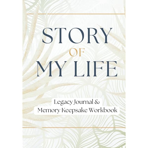 Amazon.com: Story of My Life: A Workbook for Preserving Your