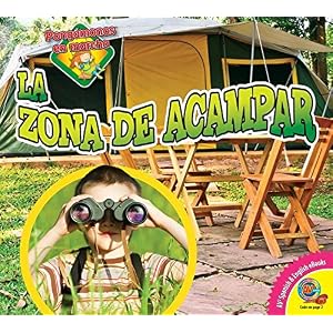 La zona de acampar / Campground (Pongámonos en marcha / Let's Get Active) (Spanish Edition)