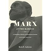Marx at the Margins: On Nationalism, Ethnicity, and Non-Western Societies