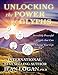 UNLOCKING THE POWER OF THE GLYPHS: Incredibly Powerful Glyphs That Can Change Your Life (S) (2nd Edition) (Trilogy of Glyph)