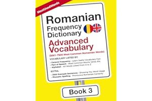Romanian Frequency Dictionary - Advanced Vocabulary: 5001-7500 Most Common Romanian Words