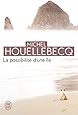 La possibilité d'une île - Prix Interallié 2005