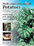 Pests and Diseases of Potatoes: A Colour Handbook by Platt Bud