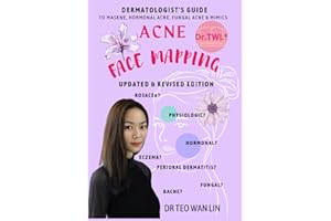 Acne Face Mapping with Skin Recovery Journal Workbook: A Dermatologist’s Specialist Module on Adult Hormonal Acne, Fungal Acne & Mimics (Beauty Bible Series)