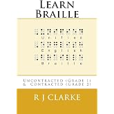 Learn Braille: Uncontracted (Grade 1) &amp; Contracted (Grade 2)