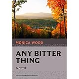 Any Bitter Thing (Nonpareil Books)