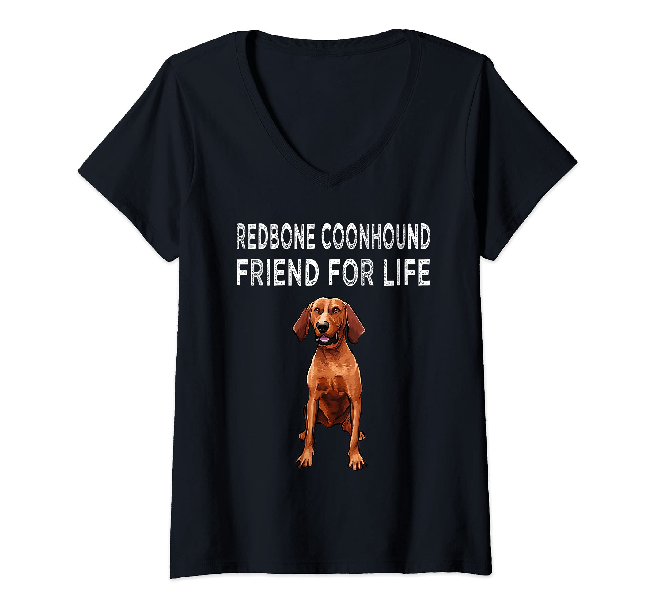 Womens Redbone Coonhound Friend For Life Dog Friendship V-Neck T-Shirt