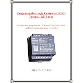 Programmable Logic Controller (PLC) Tutorial, GE Fanuc