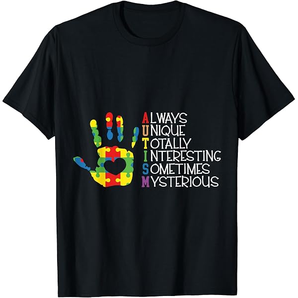 Always tシャツ Amazon.com: Autism Always Unique Totally Interesting Sometime