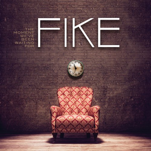 Fike - Wait Lyrics - Zortam Music