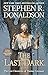 The Last Dark: The climax of the entire Thomas Covenant Chronicles (Last Chronicles of Thomas Cove)