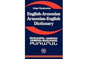 English Armenian; Armenian English Dictionary: A Dictionary of the Armenian Language