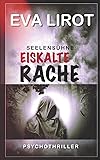 Seelenfieber (Jim Devcon-Serie, Band 1): Amazon.de: Eva Lirot: BÃ¼cher