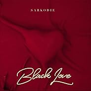 Black Love [Explicit]