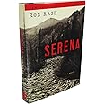 Serena: A Novel
