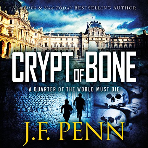 Crypt of Bone: An ARKANE Thriller, Book 2