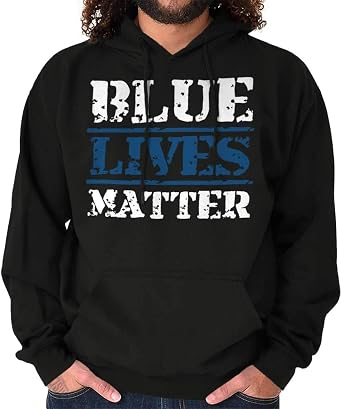 police lives matter sweatshirt