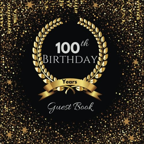 Guest Book 100th Birthday Classic Black Guest Book, Guest Books For Happy Birthday