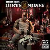 Berner Presents - Dirty Money Vol. 1