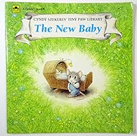 The New Baby (Cyndy Szekers' Tiny Paw Library) 030711998X Book Cover