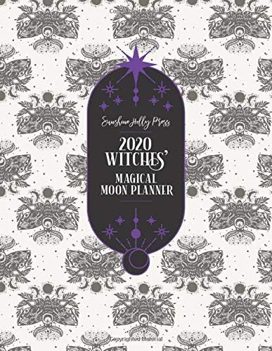 Sunshine Holly Press 2020 Witches’ Magical Moon Planner: Monthly and Weekly Calendar Organizer | January 1, 2020 - December 31, 2020 | Large, 8.5 x 11 ... | Wheel of the Year Dates (Magickal Moth)