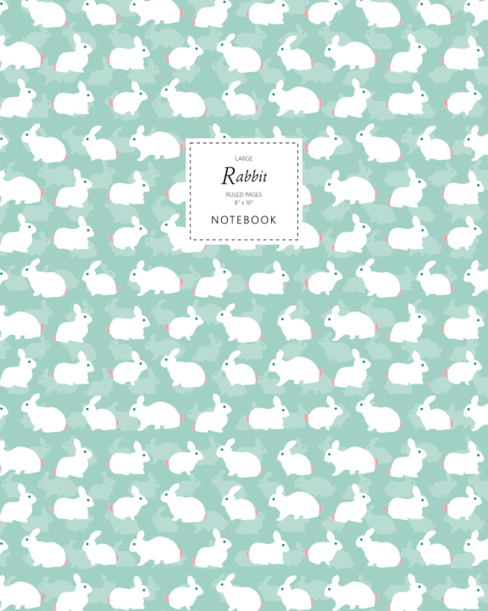 Rabbit Notebook - Ruled Pages - 8x10 - Large: (Aqua Edition) Fun animal notebook 192 ruled/lined pages (8x10 inches / 20.3x25.4 cm / Large Jotter)