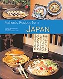 Authentic Recipes from Japan (Authentic Recipes Series)
