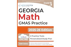 Georgia Milestones Assessment System Test Prep: 3rd Grade Math Practice Workbook and Full-length Online Assessments: GMAS Study Guide (GMAS by Lumos Learning)