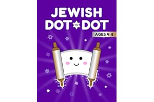 Jewish Dot to Dot for Kids Ages 4-8: Connect the Dots and Coloring Pages with Jewish Symbols, Holidays, and Traditions