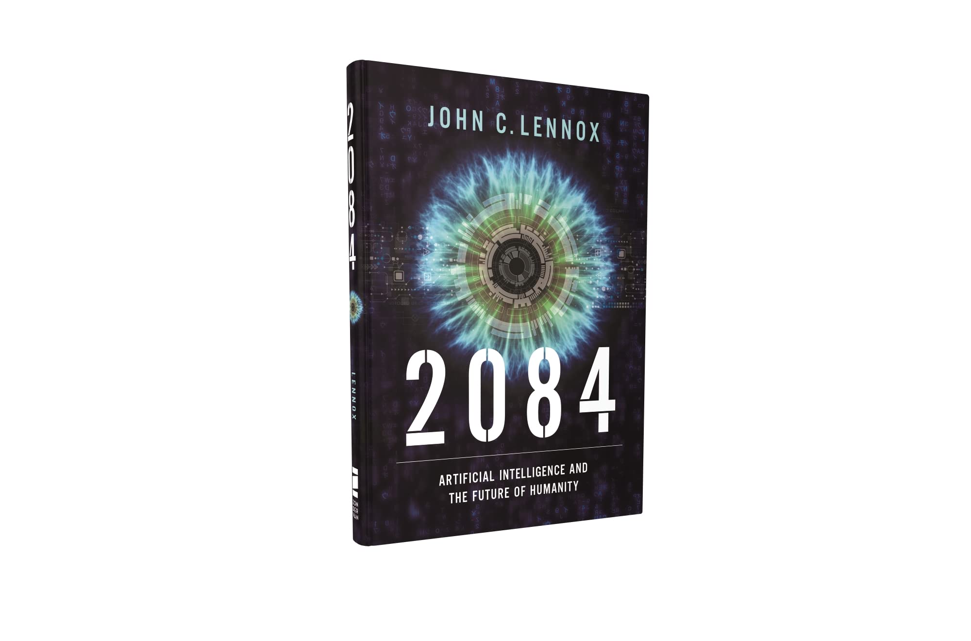 2084: Artificial Intelligence and the Future of Humanity 2084: Artificial Intelligence and the Future of Humanity Hardcover Audible Audiobook