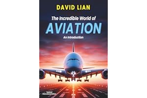 The Incredible World of Aviation: An Introduction
