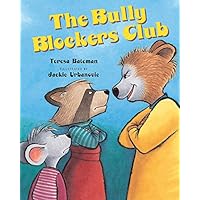 The Bully Blockers Club (Albert Whitman Prairie Books (Paperback))