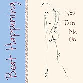 You Turn Me On