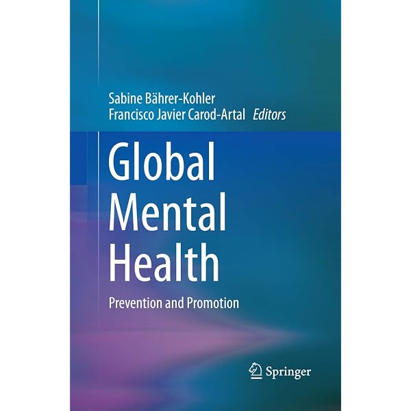 Global Mental Health (Anthropology and Global Public Health