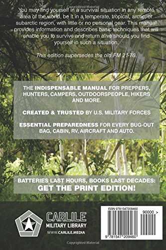 The Official US Army Survival Guide - Updated Edition (FM 3-05.70 / FM 21-76): Complete & Unabridged, 600+ Pages (Carlile Military Library) The Official US Army Survival Guide - Updated Edition (FM 3-05.70 / FM 21-76): Complete & Unabridged, 600+ Pages (Carlile Military Library) The Official US Army Survival Guide - Updated Edition (FM 3-05.70 / FM 21-76): Complete & Unabridged, 600+ Pages (Carlil