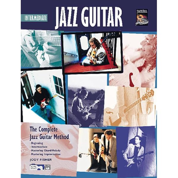 Complete Jazz Guitar Method: Fisher, Jody: 9780739009581: Amazon