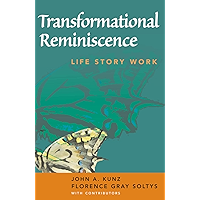 Transformational Reminiscence: Life Story Work book cover