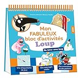 Mon fabuleux livre d'activités Loup : Un hiver avec Loup by 