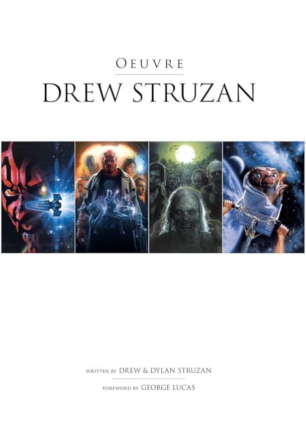 The Art of Drew Struzan: Struzan, Drew, Schow, David J