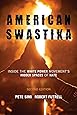 American Swastika: Inside the White Power Movement's Hidden Spaces of Hate, Second Edition (Violence Prevention and Policy)