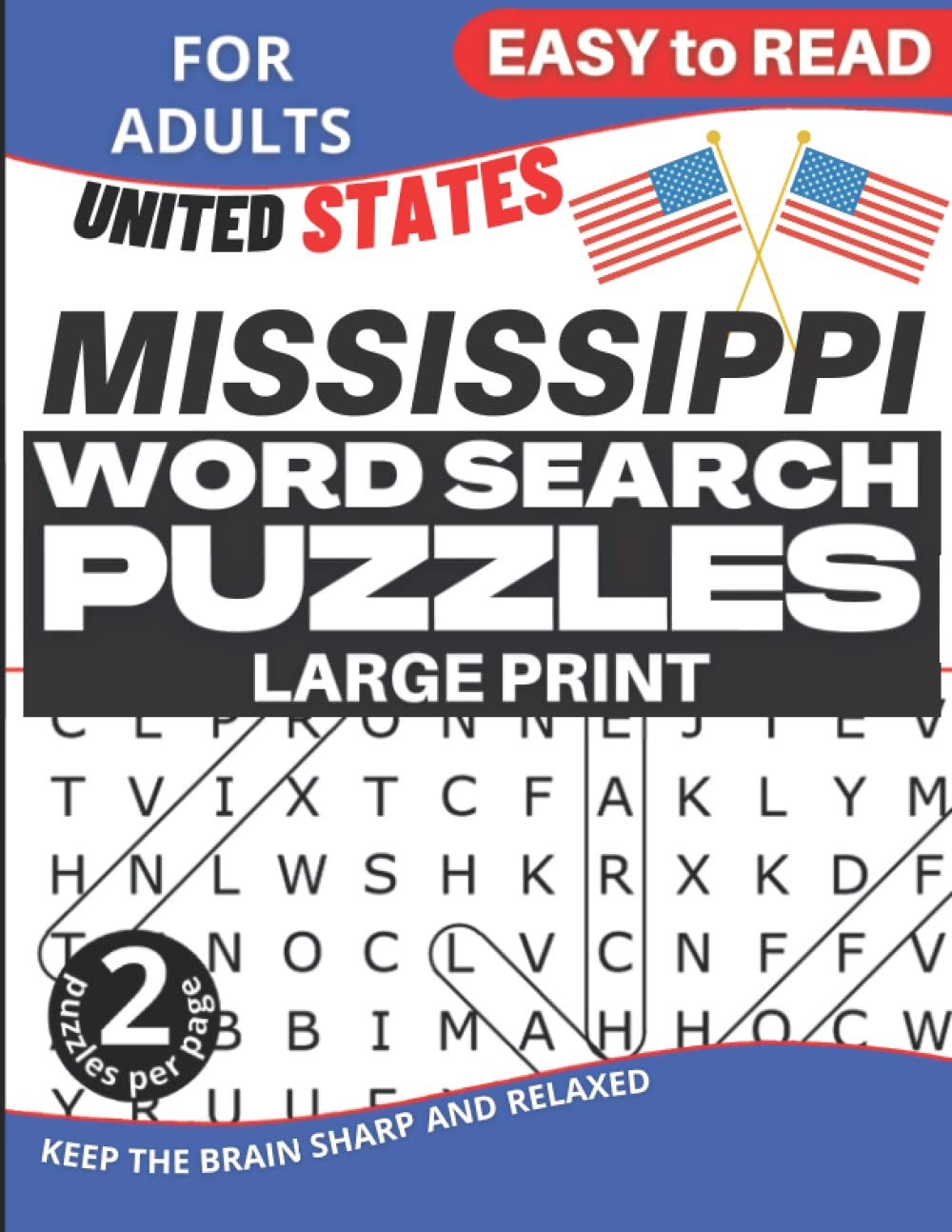 amazon com mississippi large print word search puzzles for adults easy to read keep the brain sharp and relaxed 2 puzzles per page united states word search for adults 9798436540368 press oneringgaming books