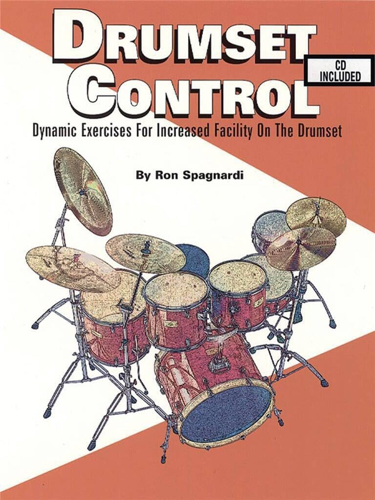 Drumset Control: Dynamic Exercises for Increased Facility on the Drumset