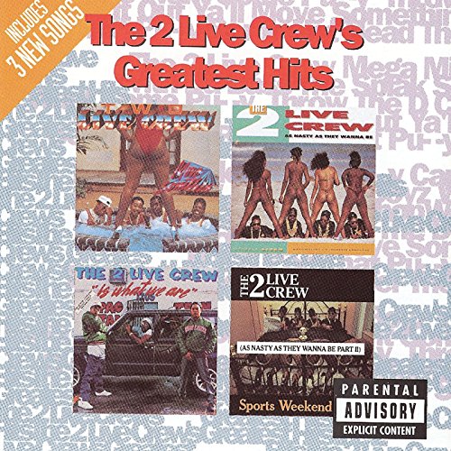 Album Art for 2 Live Crew's Greatest Hits by The 2 Live Crew